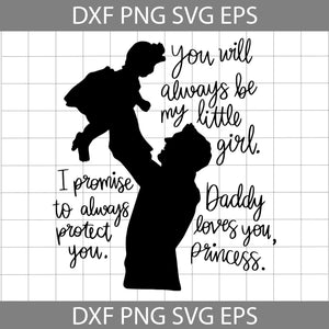 Daddy’s Little Girl SVG, Dad SVG, Father Daughter Svg, Father's Day Svg, Cricut File, Clipart, Svg, Png, Eps, Dxf