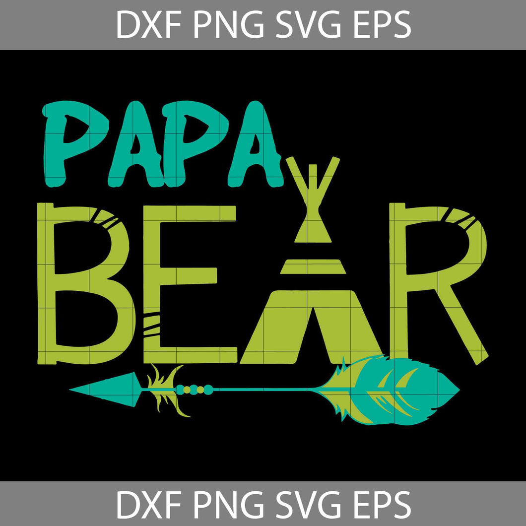 Papa Bear SVG, Papa SVG, Bear SVG, Happy Fathers day Svg, Father's Day Svg, Cricut File, Clipart, Svg, Png, Eps, Dxf