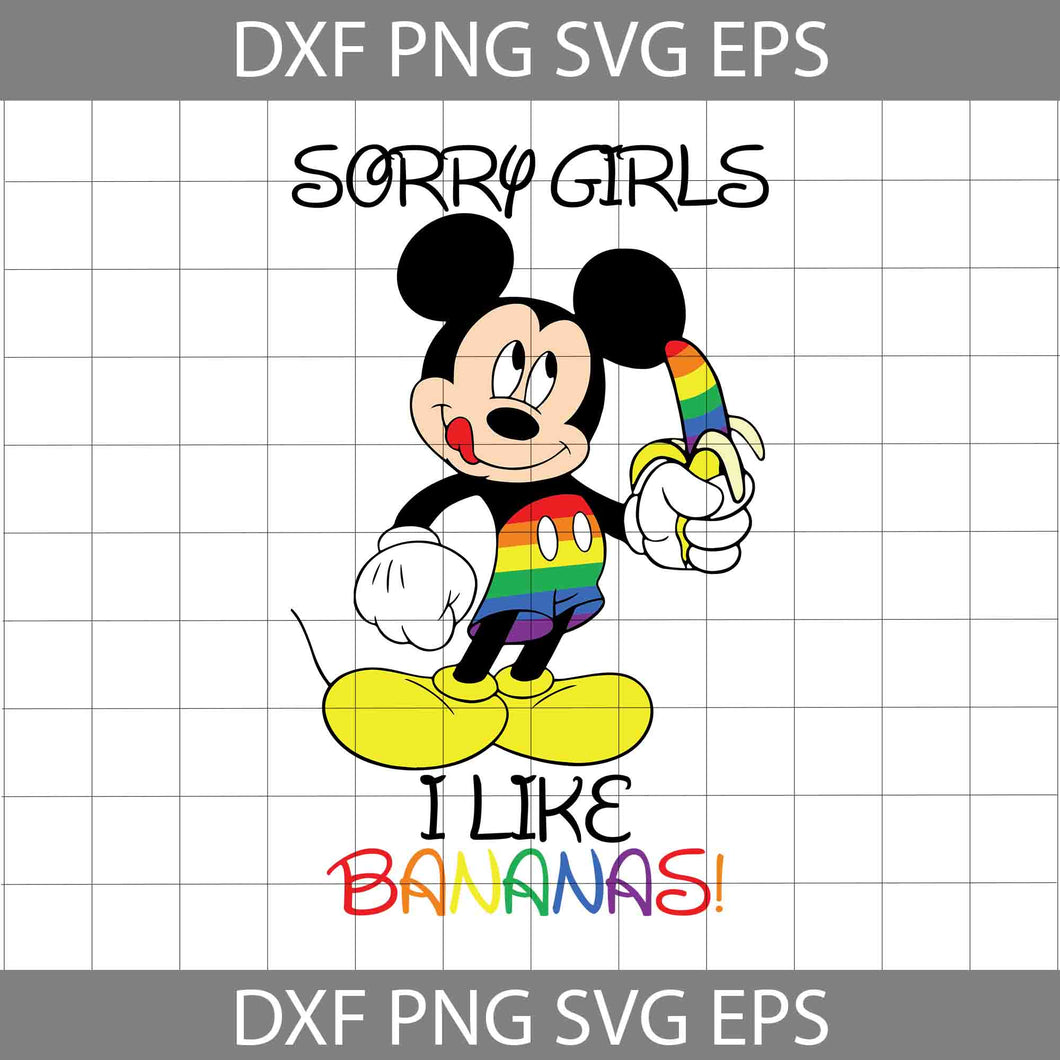 Mouse Pride SVG, Sorry Girls I Like Bananas SVG, LGBT Pride SVG, Gay Pride Svg, Father's Day Svg, Cricut File, Clipart, Svg, Png, Eps, Dxf