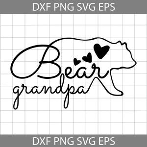 Bear grandpa svg, grandpa bear svg, grandpa Svg, Father's day Svg, Cricut File, Clipart, Svg, Png, Eps, Dxf