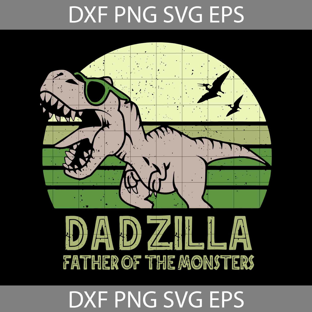Dadzilla father of the monsters movie svg, Dadzilla Svg, Father's Day Svg, Cricut File, Clipart, Svg, Png, Eps, Dxf