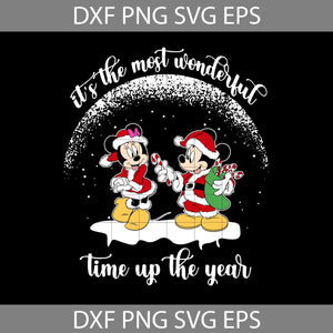 It’s The Most Wonderful Time Up The Year Svg, Mouse Svg, Minnie Mouse Christmas Svg, Merry Christmas Svg, Cartoon Svg, Christmas Svg, Cricut File, Clipart, Svg, Png, Eps, Dxf