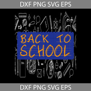 Back To School Svg, Cricut File, Clipart, Svg, Png, Eps, Dxf