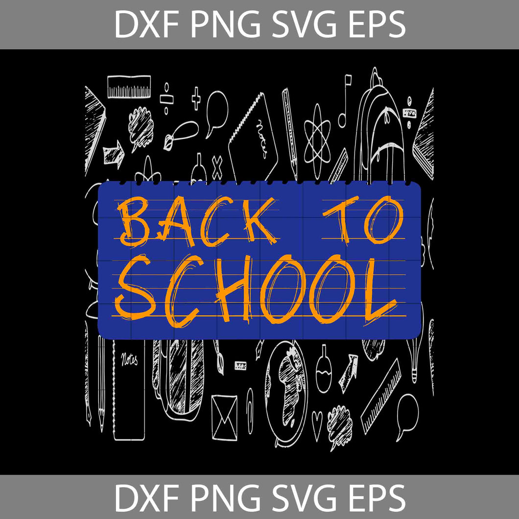 Back To School Svg, Cricut File, Clipart, Svg, Png, Eps, Dxf