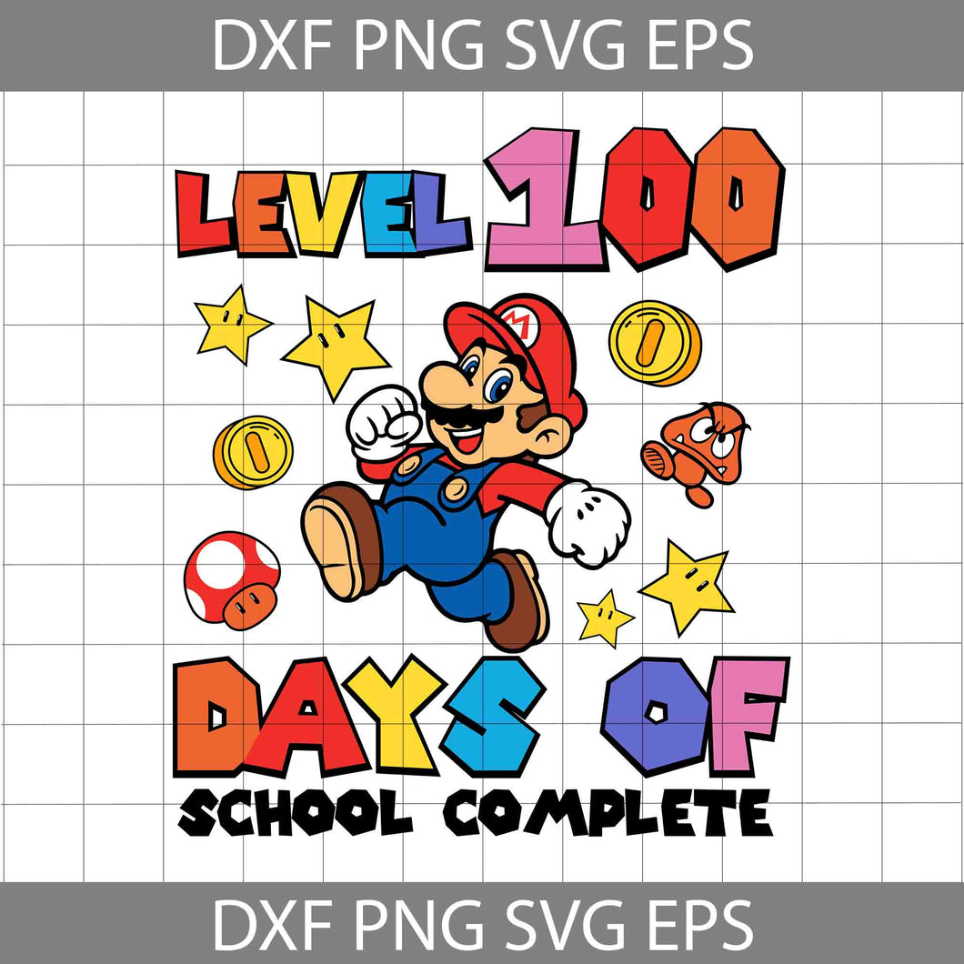 Level 100 Days Of School SVG, 100 Days Of School Complete SVG, Super Mario Svg, Back To School Svg, Cricut File, Clipart, Svg, Png, Eps, Dxf