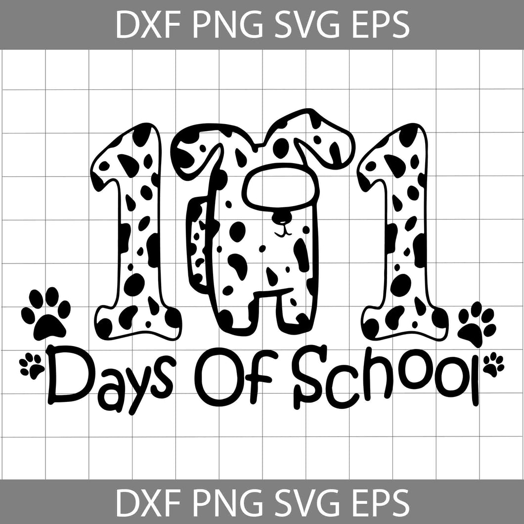 101 Days Of School Among Us Dalmation Svg, 101 Days Of Svg, Back To School Svg, Cricut File, Clipart, Svg, Png, Eps, Dxf