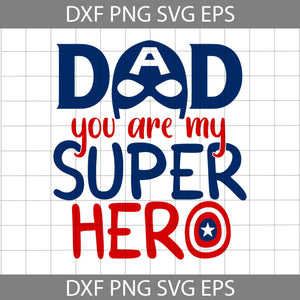 Dad My Superhero Svg, Father's Day Svg, Cricut File, Clipart, Svg, Png, Eps, Dxf