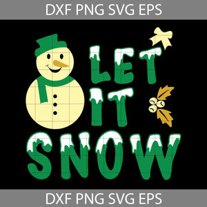 Let It Snow Svg, Snowman Winter Svg, Merry Christmas Svg, Cartoon Svg, Christmas Svg, Cricut File, Clipart, Svg, Png, Eps, Dxf