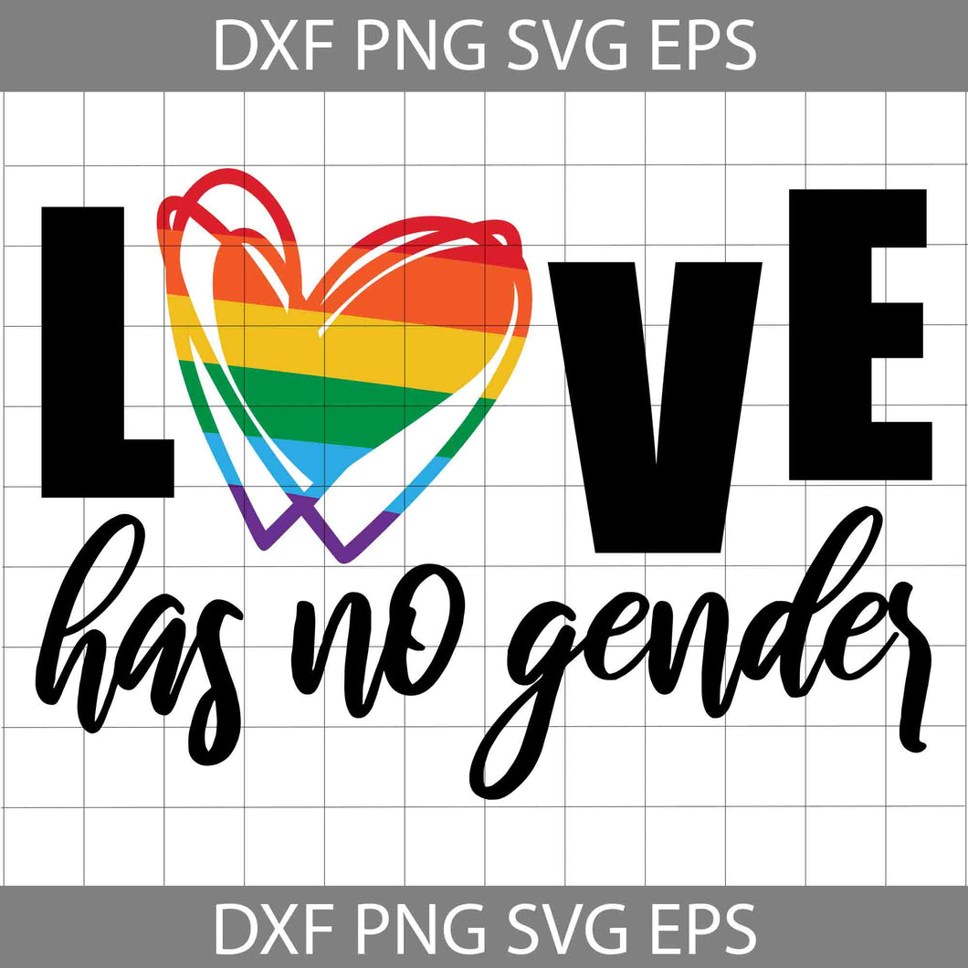 Pride Love Has No Gender SVG, Heart SVG, LGBT Svg, Cricut File, Clipart, Svg, Png, Eps, Dxf