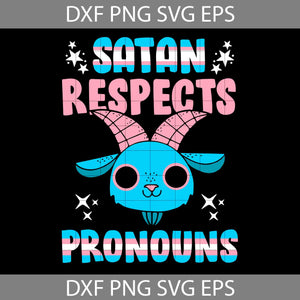 Satan Respects Pronouns Transgender Pentagram Trans Flag Svg, LGBT Svg, Cricut File, Clipart, Svg, Png, Eps, Dxf