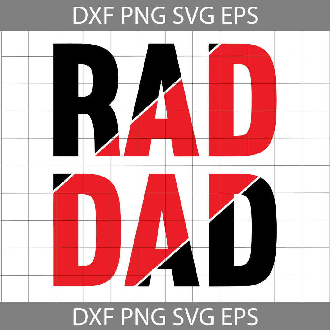 Rad Dad Svg, Father's Day Svg, Cricut File, Clipart, Svg, Png, Eps, Dxf