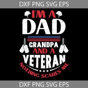 I'm A Dad Svg, Father's Day Svg, Cricut File, Clipart, Svg, Png, Eps, Dxf