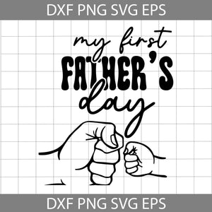 My First Father's Day First Bump Baby Svg, Father's Day Svg, Cricut File, Clipart, Svg, Png, Eps, Dxf