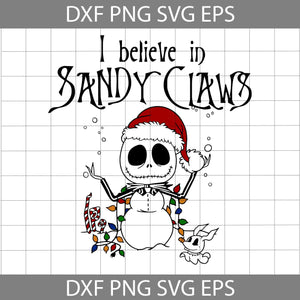 I Believe In Claws Svg, Christmas Svg, Claws Svg, Cartoon Svg, Christmas Svg, Cricut File, Clipart, Svg, Png, Eps, Dxf