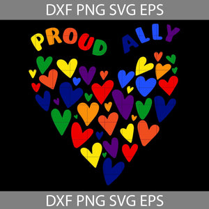 Proud Ally LGBT+ Pride Heart pattern Colorful Rainbow Flag Svg, LGBT Svg, Cricut File, Clipart, Svg, Png, Eps, Dxf