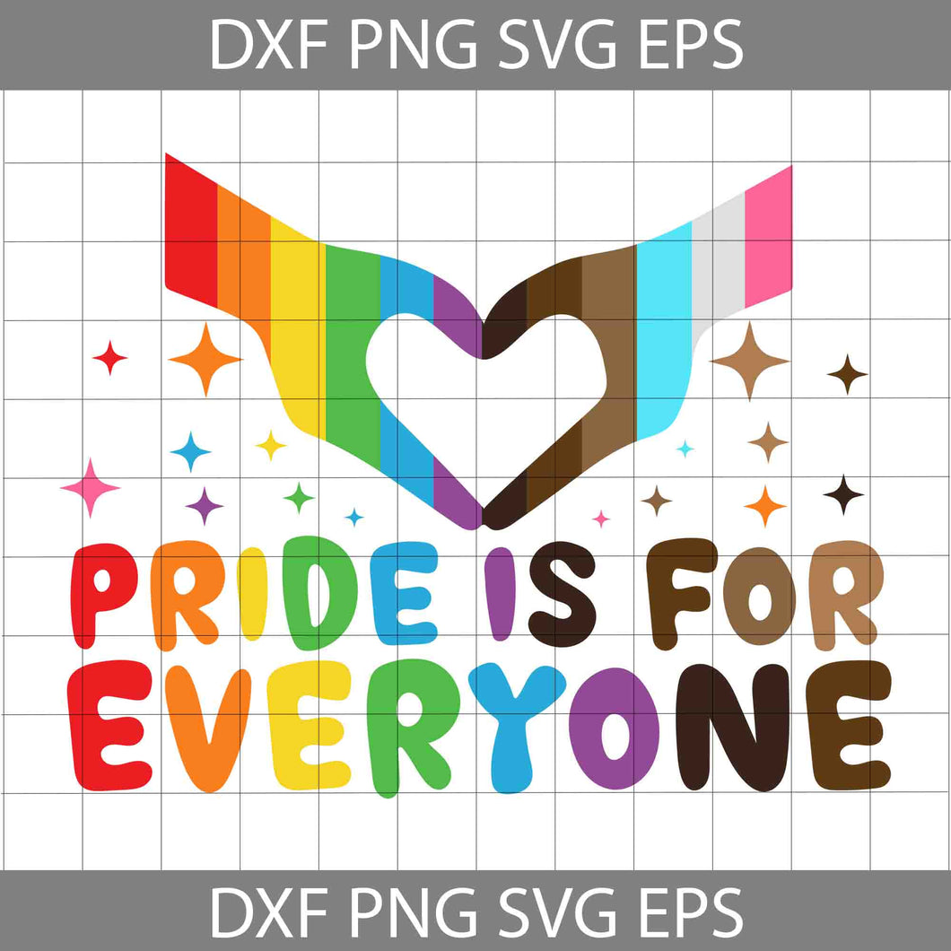 Pride is for everyone Svg, Gay Pride Svg, Pronouns Svg, Trans Svg, Lgbt Pride Svg, Cricut File, Clipart, Svg, Png, Eps, Dxf