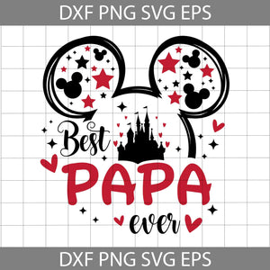 Best Papa Ever Svg, Grandpa Svg, Father's Day Svg, Cricut File, Clipart, Svg, Png, Eps, Dxf