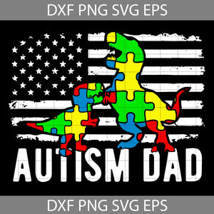 Autism Dad Trex America Flag Svg, Autism Svg, Awareness Svg, Autism Svg, Father's Day Svg, Cricut File, Clipart, Svg, Png, Eps, Dxf