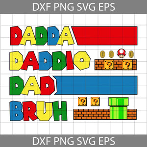 Dadda Daddio Dad Bruh SVG, Super Daddio SVG, Father's Day Svg, Cricut File, Clipart, Svg, Png, Eps, Dxf