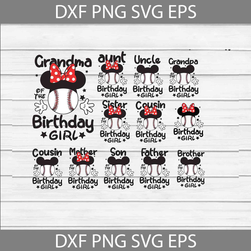 Bundle Family Birthday Girl Svg, Daddy Svg, Mommy Svg, Grandma Svg, Grandpa Svg, Brother Svg, Birthday Girl Svg, Birthday Svg, Cricut File, Clipart, Svg, Png, Eps, Dxf