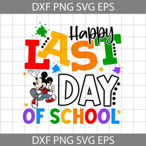 Mosue Happy Last Day Of School Svg, Mouse Svg, Cartoon Svg, Back To School Svg, Cricut File, Clipart, Svg, Png, Eps, Dxf