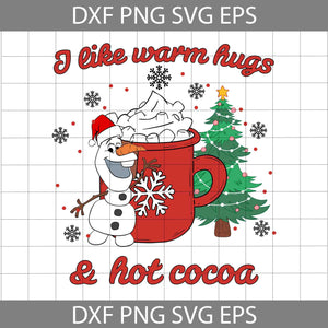 I Like Warm Hugs Hot Cocoa Svg, Cartoon Svg, Christmas Svg, Cricut File, Clipart, Svg, Png, Eps, Dxf