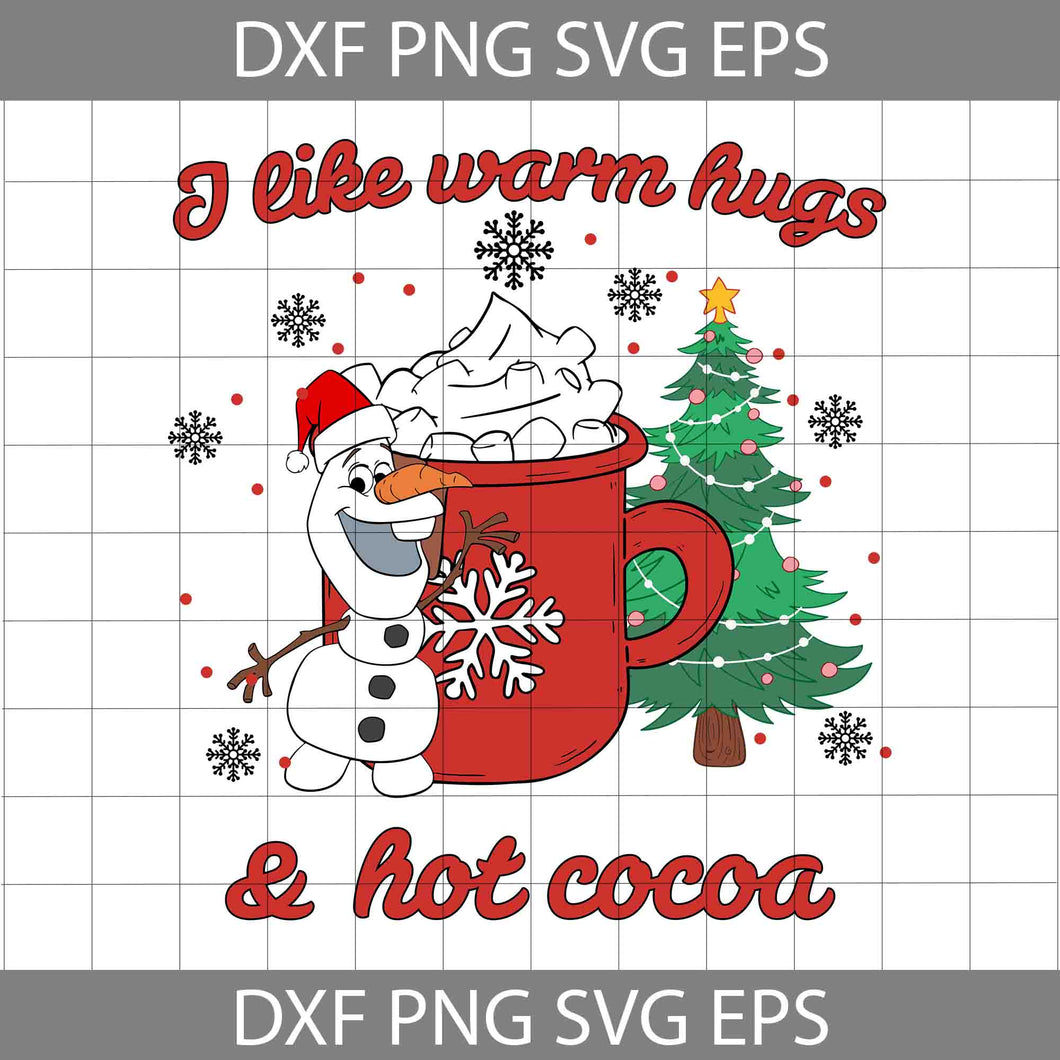 I Like Warm Hugs Hot Cocoa Svg, Cartoon Svg, Christmas Svg, Cricut File, Clipart, Svg, Png, Eps, Dxf