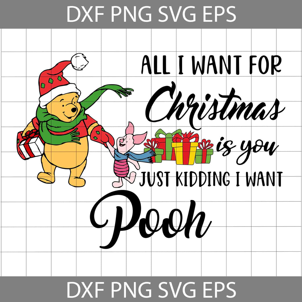 All I Want For Christmas is You Just Kidding I Want Svg, Merry Christmas Svg, Cartoon Svg, Christmas Svg, Cricut File, Clipart, Svg, Png, Eps, Dxf
