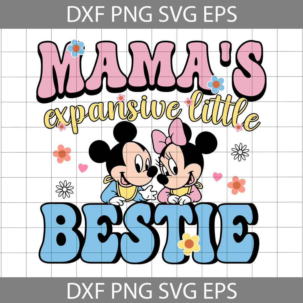 Mamas Expensive Little Bestie Svg, Mouse Babies Svg, Cartoon Svg, Mother's Day Svg, Cricut File, Clipart, Svg, Png, Eps, Dxf