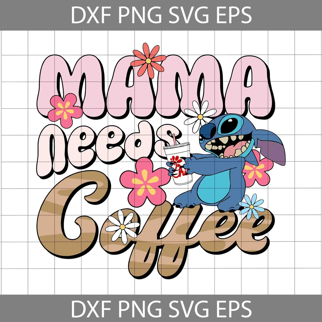 Mama Svg, Mama Need Coffee Svg, Cartoon Svg, Mother's Day Svg, Cricut File, Clipart, Svg, Png, Eps, Dxf