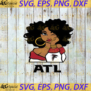 Atlanta Falcons Svg, Love Atlanta Svg, Cricut File, Clipart, Sport Svg, Football Svg, Sexy Girl Svg, NFL Svg, Png, Eps, Dxf
