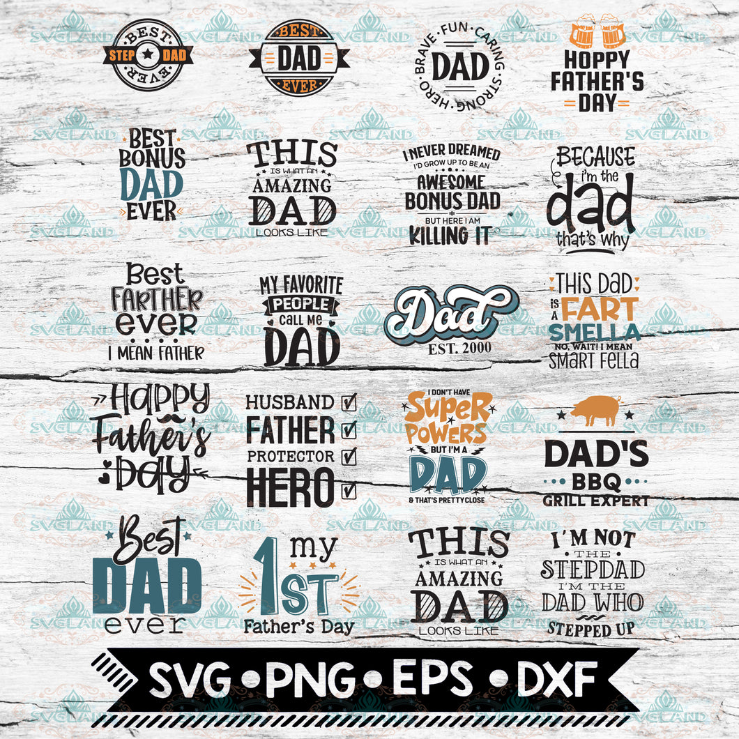 Dad Svg Bundle, Father's Day Svg, Step Dad Svg, Bonus Dad Svg, First Father's Day, Dad Mug Svg, Dad Shirt Svg, Stepfather Svg, Dad Quote Svg