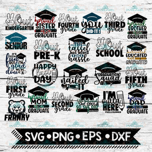 Graduation Bundle SVG - 22 Designs - Cut files - DXF files - Graduation shirt svg - Graduation quote svg - Peace out school - Graduation mom