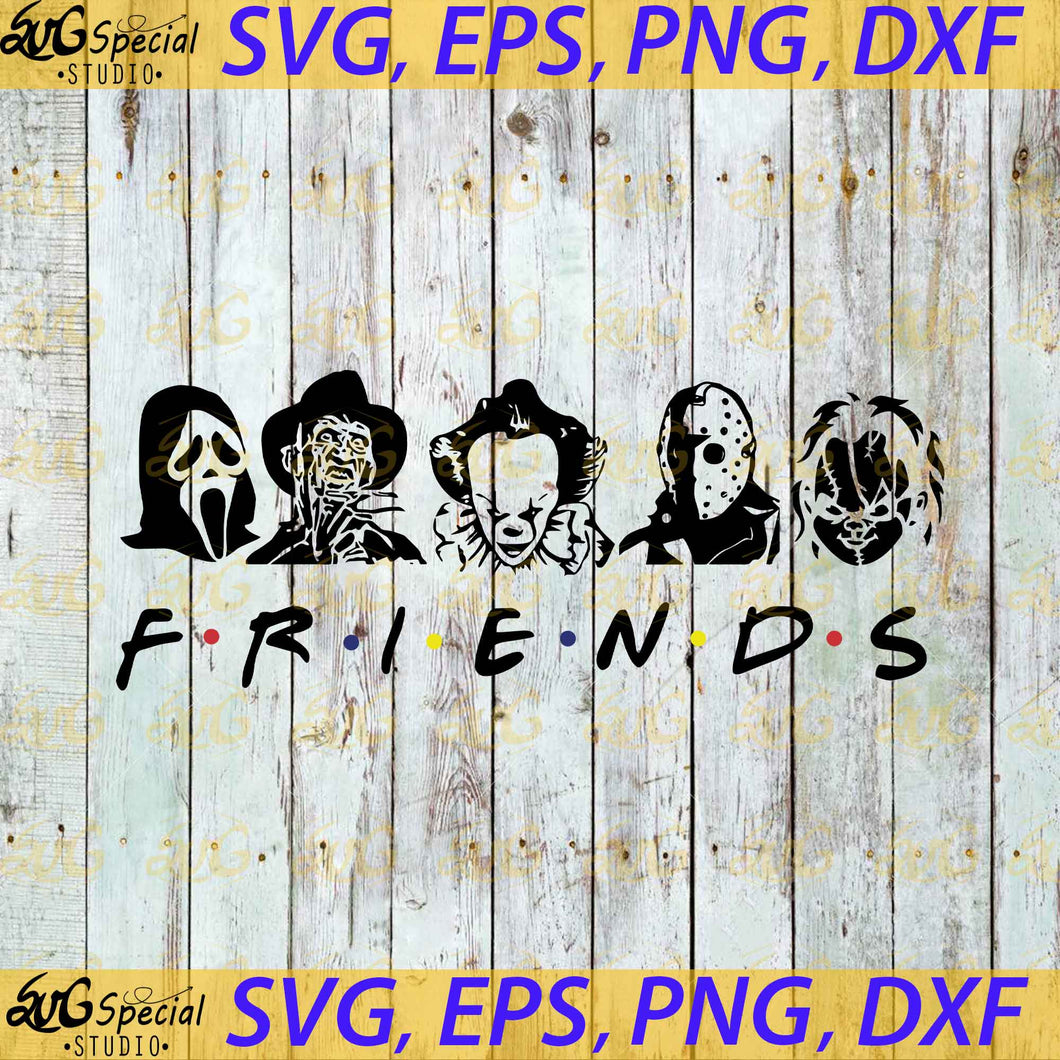 Friends Svg, Cricut File, Movies Svg, Cricut File, Clip Art, Halloween Svg, Png, Eps, Dxf