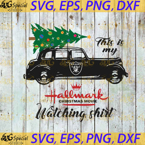 Las Vegas Raiders This Is My Hallmark Christmas Movie Watching Shirt, Sport Svg, Christmas Svg, Green Bay Packers Svg, NFL Svg, Cricut File, Clipart, Svg, Png, Eps, Dxf