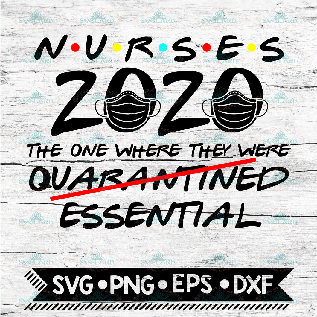 Nurses 2020 Quarantined Cutting File