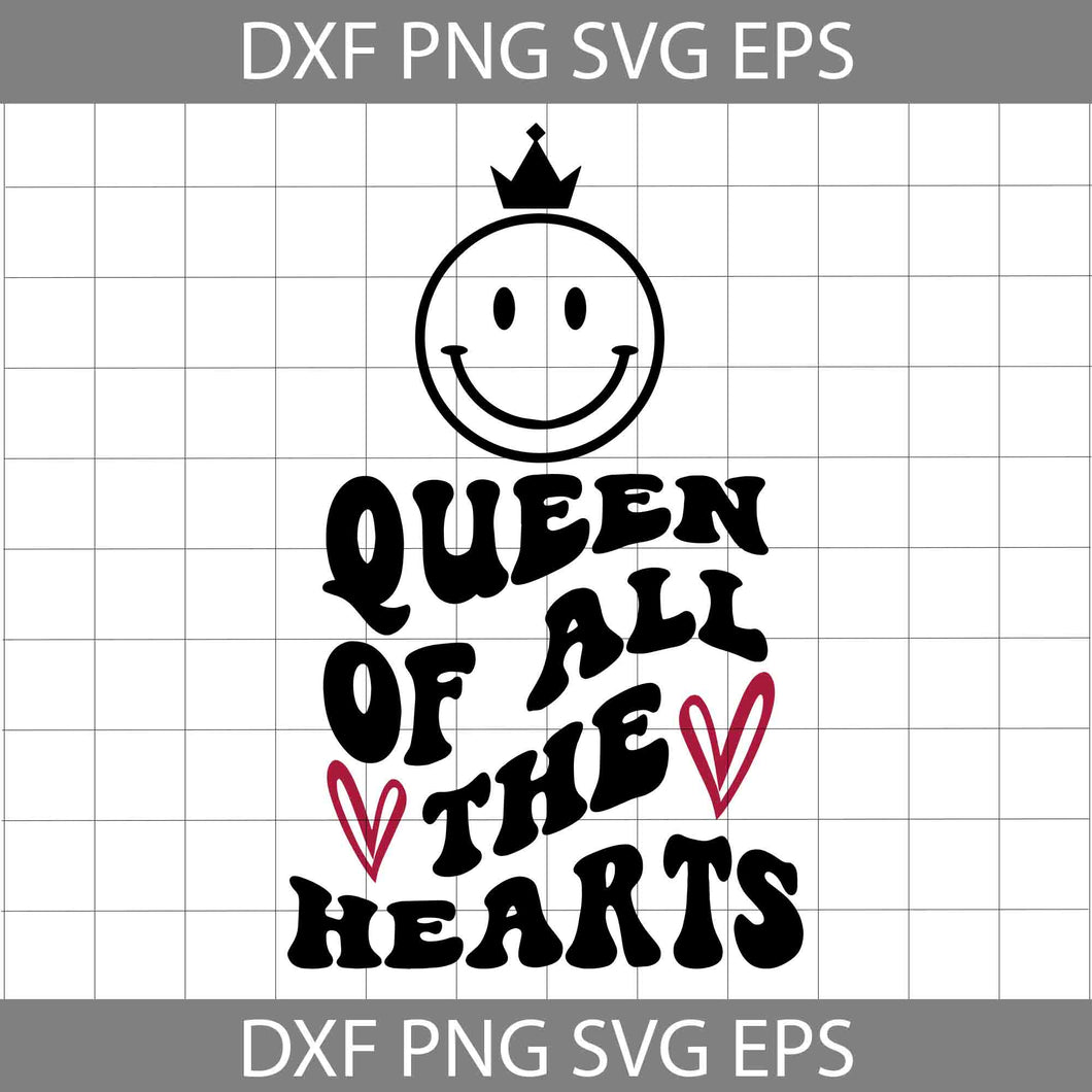 Queen Of All The Hearts Wavy Letters svg, Smiley Face With Queen Crown svg, Valentine's day Svg, Cricut File, Clipart, Svg, Png, Eps, Dxf