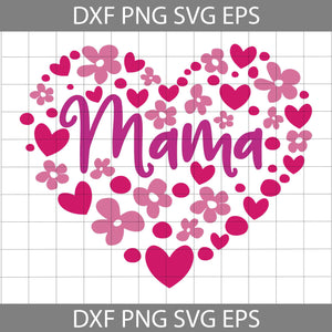 Mama heart svg, Mama Svg, Mom Heart Svg, Love Mom Svg, Valentine's day Svg, Cricut File, Clipart, Svg, Png, Eps, Dxf