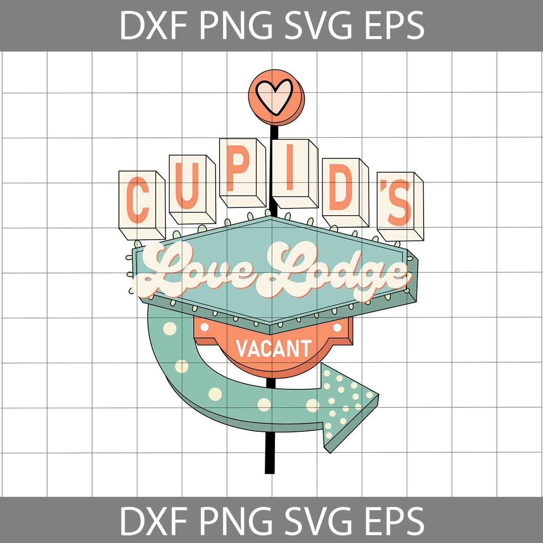 Cupid’s Love Lodge Vacant Svg, Cute Valentine’s Svg, Retro Valentine Svg, valentine's Day Svg, Cricut File, Clipart, Svg, Png, Eps, Dxf