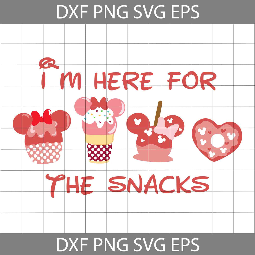 I'm Here For The Snacks Svg, Snacks Svg, Valentine's Day Svg, Cricut File, Clipart, Svg, Png, Eps, Dxf