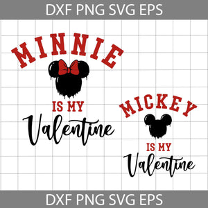 Is My Valentine Svg, Couple Svg, Valentine's Day Svg, Cricut File, Clipart, Svg, Png, Eps, Dxf