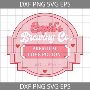 Cupid's Brewing Co Svg, Premium Love Potion Svg, Cupid Svg, Love Svg, Valentine's Day Svg, Cricut File, Clipart, Svg, Png, Eps, Dxf