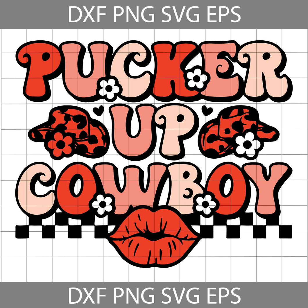 Pucker Up Cowboy Svg, Western Cowboy Valentine Svg, Valentine's Day Svg, Cricut File, Clipart, Svg, Png, Eps, Dxf