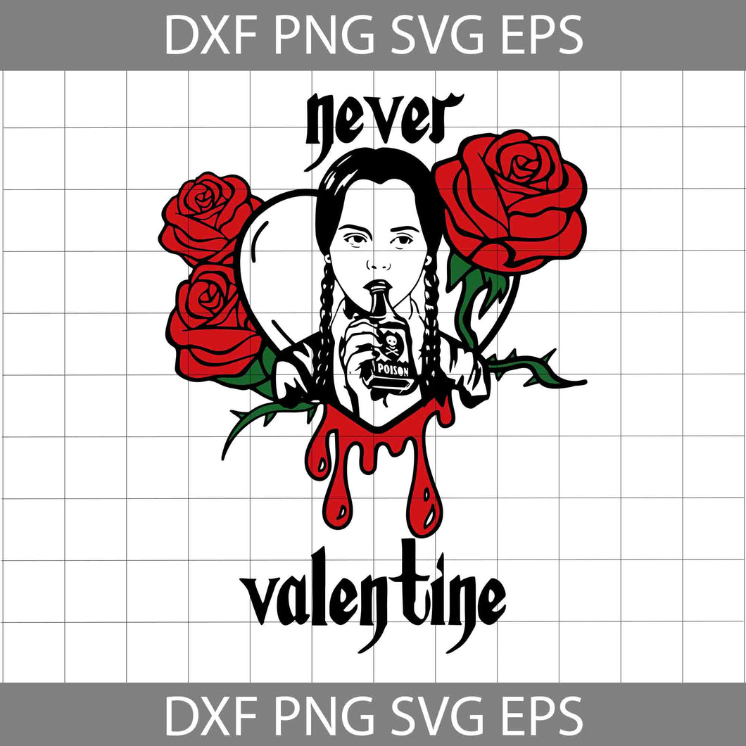 Never Valentine Svg, Valentine's Day Svg, Cricut File, Clipart, Svg, Png, Eps, Dxf