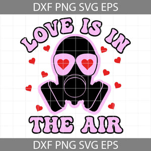 Love Is In The Air Svg, Love Stinks Svg, Anti Valentine Svg, Valentine's Day svg, Cricut File, Clipart, Svg, Png, Eps, Dxf