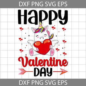 Happy Valentine Day Svg, Unicorn Svg, Valentine's Day svg, Cricut File, Clipart, Svg, Png, Eps, Dxf