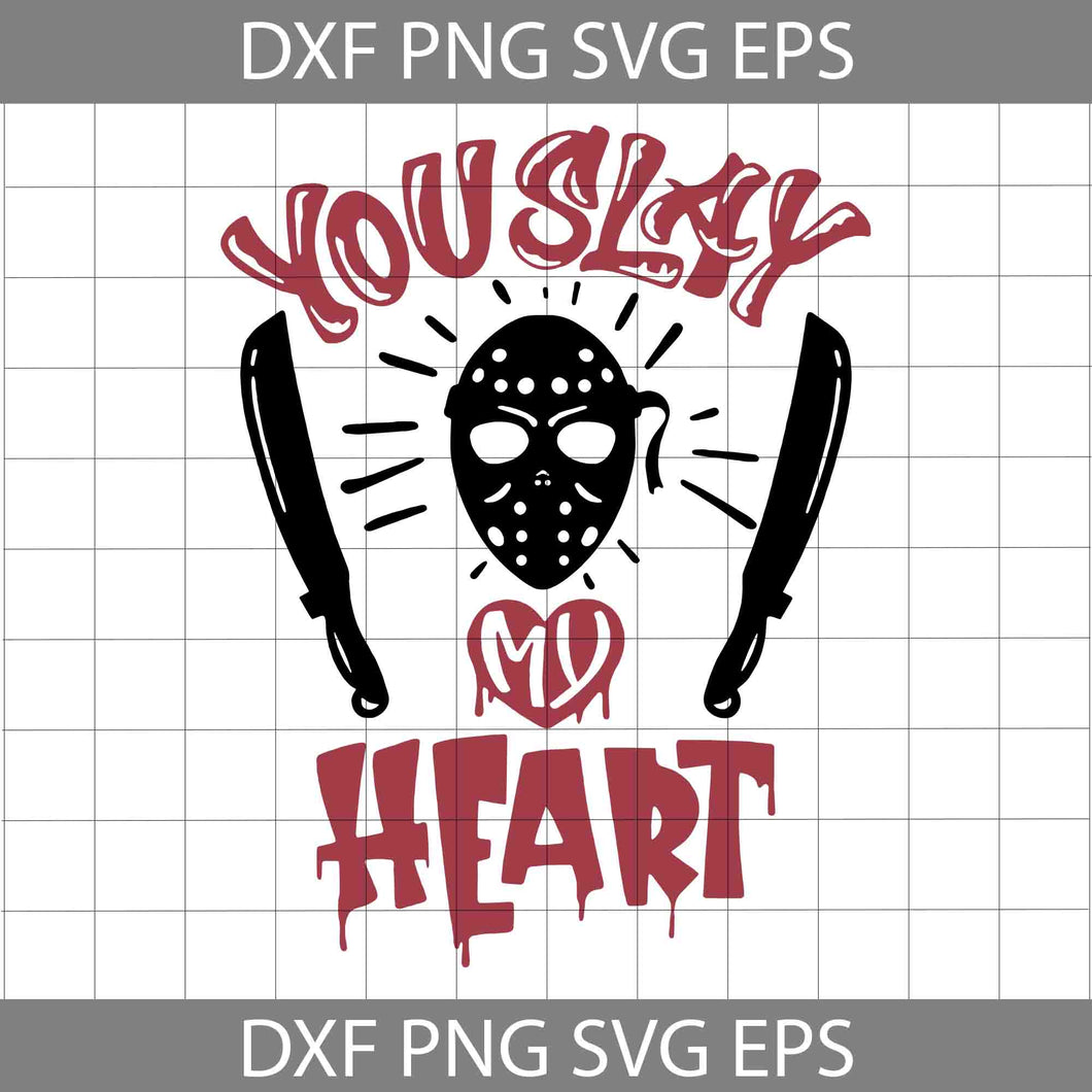 You Slay My Heart Svg, Valentine's Day svg, Gift Svg, Cricut File, Clipart, Svg, Png, Eps, Dxf