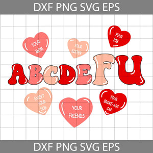 Abcdefu Svg, Hearts Svg, Valentine's Day svg, Cricut File, Clipart, Svg, Png, Eps, Dxf