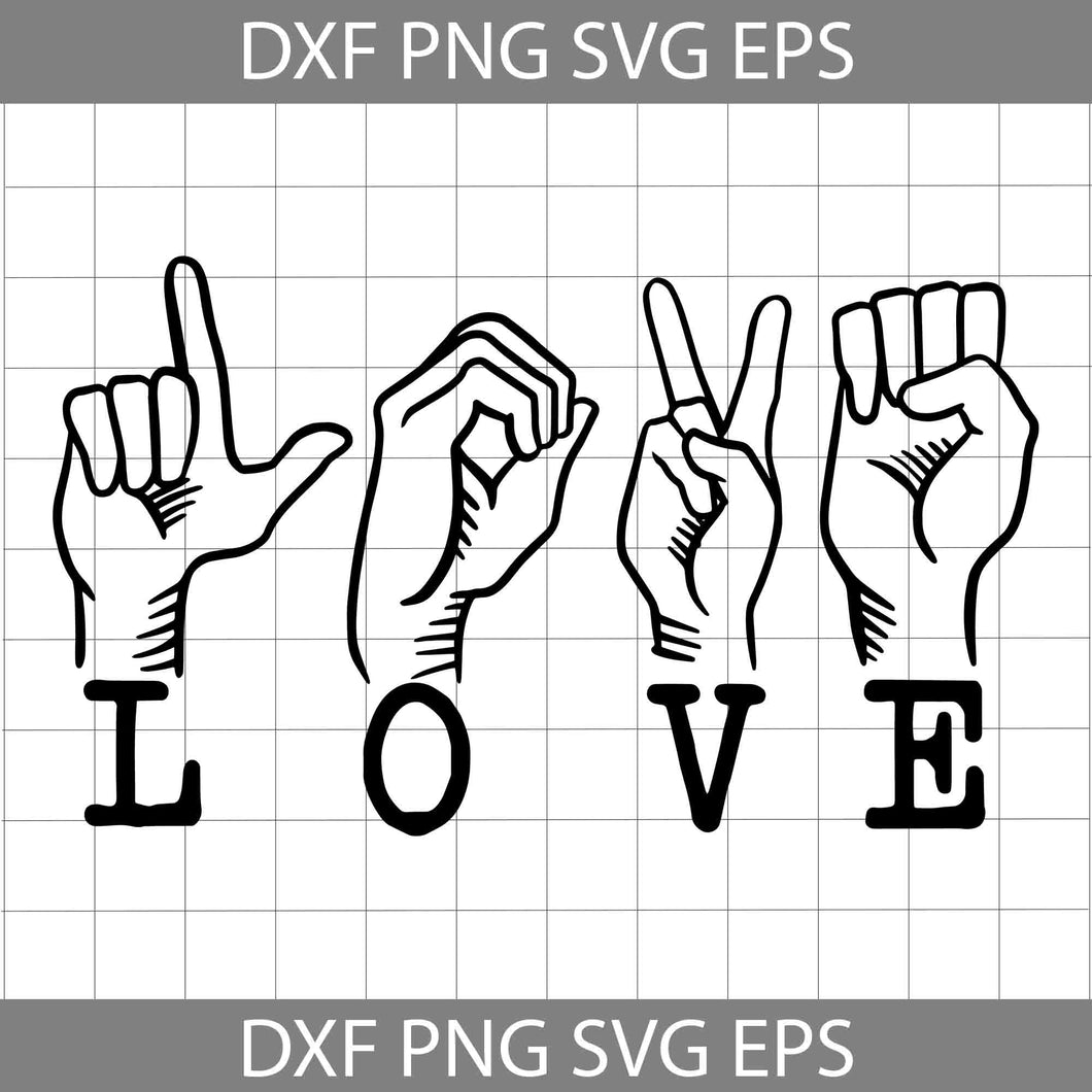 Sign Hand Love Svg, Love Svg, Sign Hand Svg, Valentine's Day Svg, Cricut File, Clipart, Svg, Png, Eps, Dxf