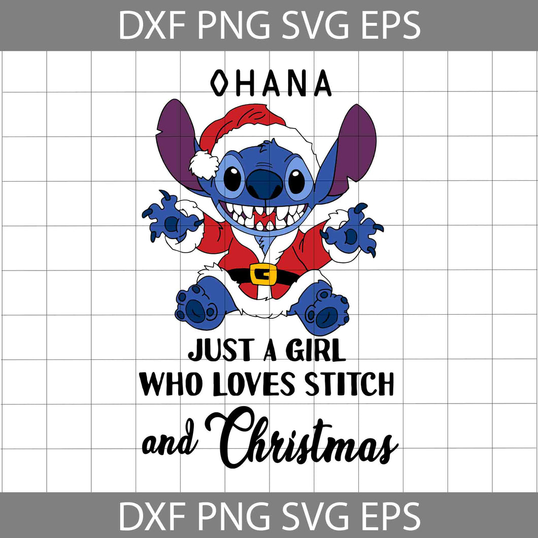 Ohana Just A Girl Who Loves And Christmas Svg, Christmas Svg, Cricut File, Clipart, Svg, Png, Eps, Dxf